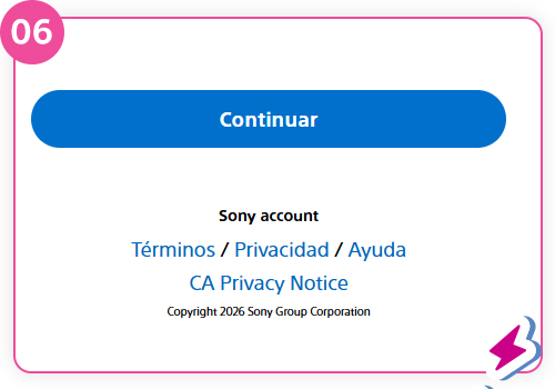 Paso 6: Pantalla final para continuar con la cuenta Sony